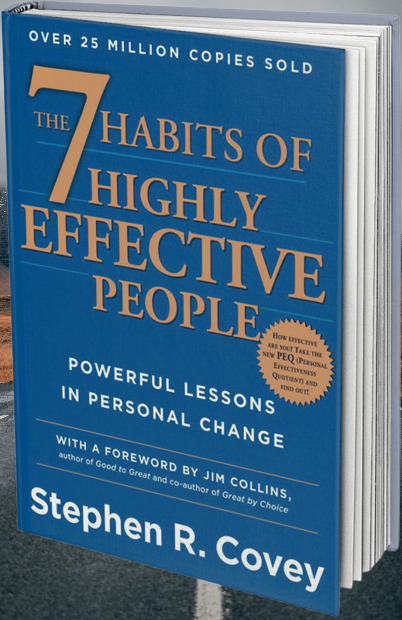 the 7 habits of highly effective people: powerful lessons in personal change the 7 habits of highly effective people: powerful lessons in personal change